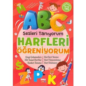 Sesleri Tanıyorum Harfleri Öğreniyorum - Kolektif