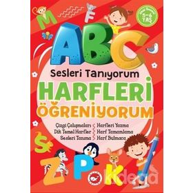 Sesleri Tanıyorum Harfleri Öğreniyorum - Kolektif