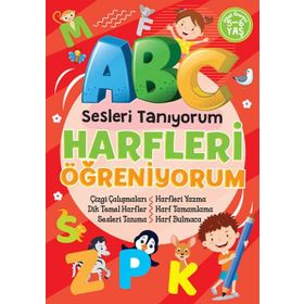 Sesleri Tanıyorum Harfleri Öğreniyorum - Kolektif