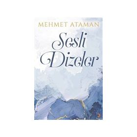 Sesli Dizeler - Mehmet Ataman