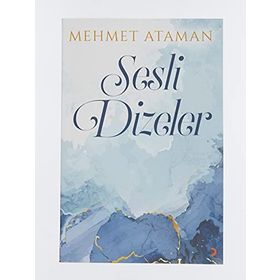 Sesli Dizeler - Mehmet Ataman