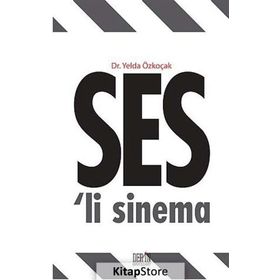 Ses'li Sinema - Yelda Özkoçak