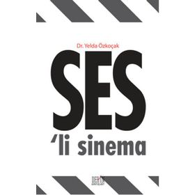 Ses'li Sinema - Yelda Özkoçak