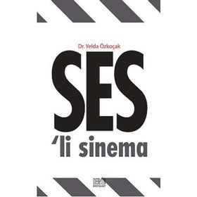 Ses'li Sinema - Yelda Özkoçak