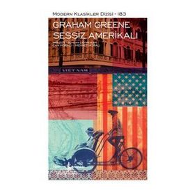 Sessiz Amerikalı - Graham Greene - İş Bankası Kültür Yayınları