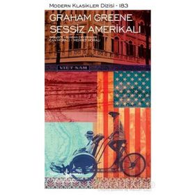 Sessiz Amerikalı - Graham Greene - İş Bankası Kültür Yayınları