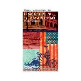 Sessiz Amerikalı - Şömizli - Graham Greene - İş Bankası Kültür Yayınları