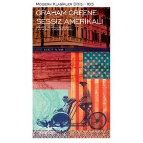 Sessiz Amerikalı - Şömizli - Graham Greene - İş Bankası Kültür Yayınları