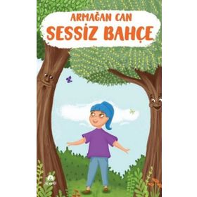 Sessiz Bahçe Armağan Can