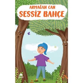 Sessiz Bahçe Armağan Can