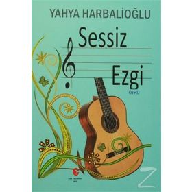 Sessiz Çalgı - Yahya Harbalioğlu