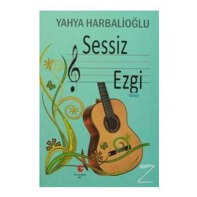 Sessiz Çalgı - Yahya Harbalioğlu