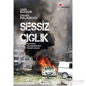 Sessiz Çığlık - Erhan Palabıyık Akın Bodur
