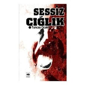 Sessiz Çığlık - Murat Paşayiğit