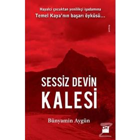 Sessiz Devin Kalesi - Bünyamin Aygün