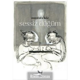 Sessiz Düğüm - Mustafa Köz