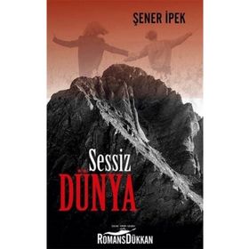 Sessiz Dünya - Şener İpek