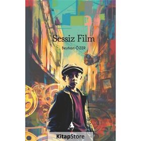 Sessiz Film Beyhan Özer