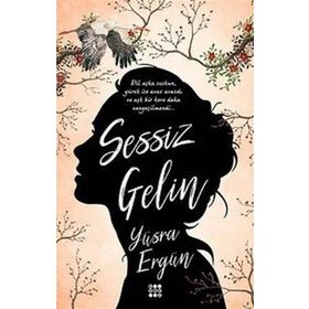 Sessiz Gelin - Yüsra Ergün