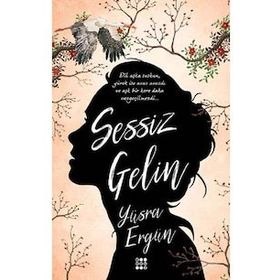 Sessiz Gelin - Yüsra Ergün