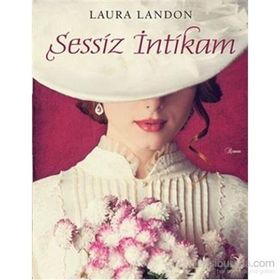 Sessiz İntikam - Laura Landon
