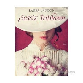 Sessiz İntikam - Laura Landon