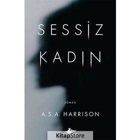 Sessiz Kadın - A. S. A Harrison