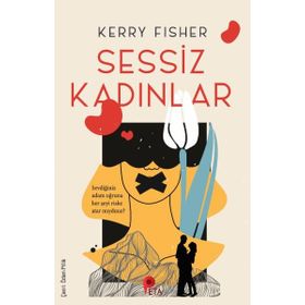 Sessiz Kadınlar - Kerry Fisher