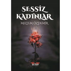 Sessiz Kadınlar - Meltem Özdemir