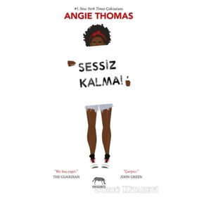 Sessiz Kalma! - Angie Thomas