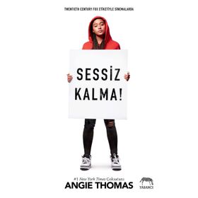 Sessiz Kalma! - Angie Thomas