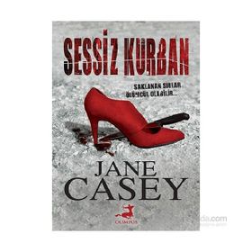 Sessiz Kurban - Jane Casey