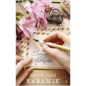 Sessiz Mektuplar - Özlem Özge Karamık