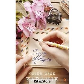 Sessiz Mektuplar - Özlem Özge Karamık