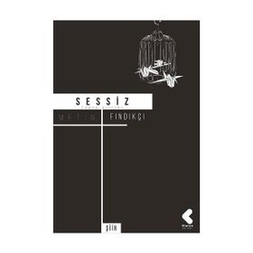 Sessiz - Metin Fındıkçı