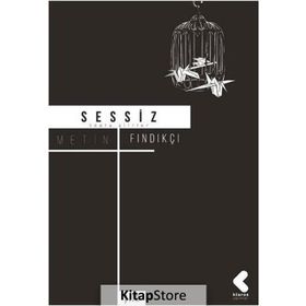 Sessiz - Metin Fındıkçı