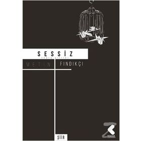 Sessiz - Metin Fındıkçı