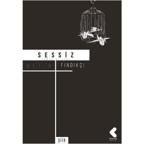 Sessiz - Metin Fındıkçı