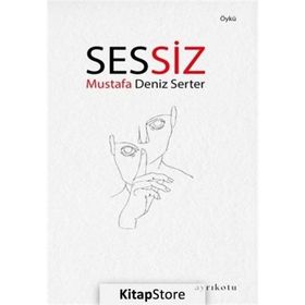 Sessiz Mustafa Deniz Serter