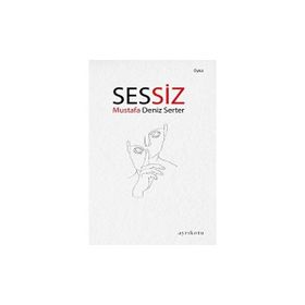 Sessiz Mustafa Deniz Serter