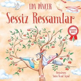 Sessiz Ressamlar - Eda Dinçer