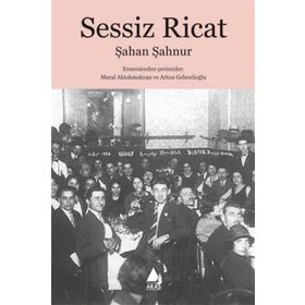 Sessiz Ricat - Şahan Şahnur