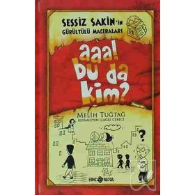 SESSIZ SAKIN-1 AAA BU DA KIM? - MELIH TUĞTAĞ