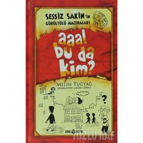 Sessiz Sakin'in Gürültü Maceraları 1 (Ciltli) - Melih Tuğtağ