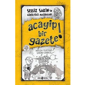 Sessiz Sakin’in Gürültülü Maceraları 3 - Acayip Bir Gazete! - Melih Tuğtağ Çağrı Cebeci