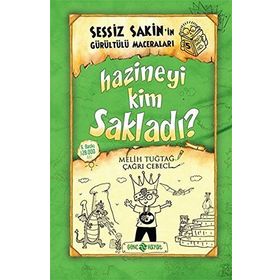 Sessiz Sakin’in Gürültülü Maceraları 5 - Hazineyi Kim Sakladı? - Melih Tuğtağ