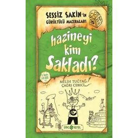 Sessiz Sakin’in Gürültülü Maceraları 5 - Hazineyi Kim Sakladı? - Melih Tuğtağ