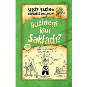 Sessiz Sakin’in Gürültülü Maceraları 5 - Hazineyi Kim Sakladı? - Melih Tuğtağ