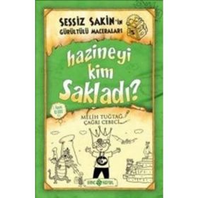Sessiz Sakin’in Gürültülü Maceraları 5 - Hazineyi Kim Sakladı? - Melih Tuğtağ