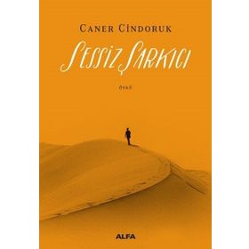 Sessiz Şarkıcı - Caner Cindoruk